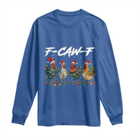 Funny F Caw F Chicken Christmas Long Sleeve Shirt Xmas Rooster Meme Poultry Farm - Wonder Print Shop