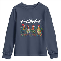Funny F Caw F Chicken Christmas Youth Sweatshirt Xmas Rooster Meme Poultry Farm - Wonder Print Shop