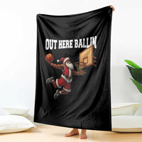Funny Black Santa Christmas Basketball Throw Blanket Out Here Ballin Xmas Santa Sport - Wonder Print Shop