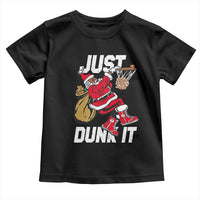 Funny Black Santa Christmas Basketball Toddler T Shirt Just Dunk It Xmas Sport - Wonder Print Shop
