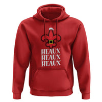 Funny Cajun Louisiana Christmas Hoodie Heaux Heaux Heaux New Orleans Santa Hat
