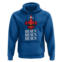 Funny Cajun Louisiana Christmas Hoodie Heaux Heaux Heaux New Orleans Santa Hat