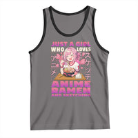 Funny Just A Girl Who Loves Anime Ramen And Sketching Tank Top Otaku Japanese Kawaii Anime Girl