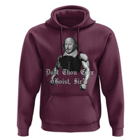 Funny Dost Thou Even Hoist Sir Gym Hoodie
