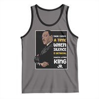 Martin Luther King Jr Quotes Tank Top There Comes A Time When Silence Is Betrayal MLK Day