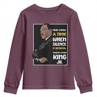 Martin Luther King Jr Quotes Youth Sweatshirt There Comes A Time When Silence Is Betrayal MLK Day