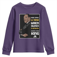 Martin Luther King Jr Quotes Youth Sweatshirt There Comes A Time When Silence Is Betrayal MLK Day