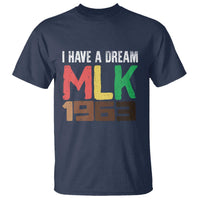 I Have A Dream Martin Luther King T Shirt MLK Day 1963 Speech