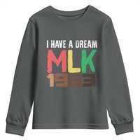 I Have A Dream Martin Luther King Youth Sweatshirt MLK Day 1963 Speech