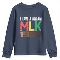 I Have A Dream Martin Luther King Youth Sweatshirt MLK Day 1963 Speech
