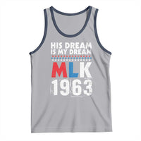 MLK His Dream Is My Dream 1963 Tank Top