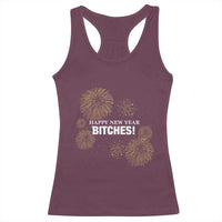 Funny Happy New Year Bitches Racerback Tank Top NYE Party Fireworks - Wonder Print Shop
