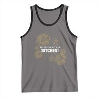 Funny Happy New Year Bitches Tank Top NYE Party Fireworks - Wonder Print Shop