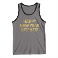 Funny Happy New Year Bitches Tank Top NYE Party Faux Glitter Effect Printed - Wonder Print Shop