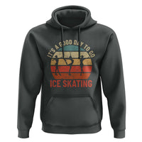 Funny It's A Good Day To Go Ice Skating Hoodie - Wonder Print Shop