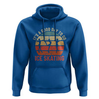 Funny It's A Good Day To Go Ice Skating Hoodie - Wonder Print Shop