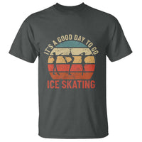 Funny It's A Good Day To Go Ice Skating T Shirt - Wonder Print Shop