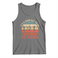 Funny It's A Good Day To Go Ice Skating Tank Top - Wonder Print Shop