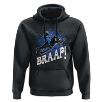 Snowmobile Braaap Hoodie Snowcross Snow Sled Extreme Outdoor Winter Sports - Wonder Print Shop