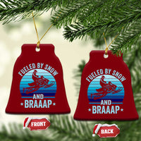 Funny Snowmobile Ceramic Ornament Fueled By Snow And Braaap Winter Sports - Wonder Print Shop