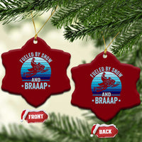 Funny Snowmobile Ceramic Ornament Fueled By Snow And Braaap Winter Sports - Wonder Print Shop