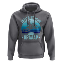 Funny Snowmobile Hoodie Fueled By Snow And Braaap Winter Sports - Wonder Print Shop