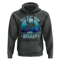 Funny Snowmobile Hoodie Fueled By Snow And Braaap Winter Sports - Wonder Print Shop