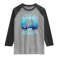 Funny Snowmobile Raglan Shirt Fueled By Snow And Braaap Winter Sports - Wonder Print Shop