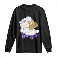 Funny Mardi Gras Long Sleeve Shirt Rollin' With My Krewe Marching Boots Carnival Party