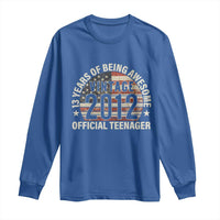 13th Birthday Long Sleeve Shirt Vintage 2012 Official Teenager 13 Years Of Being Awesome American Flag