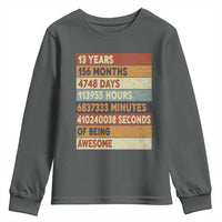 Funny 13th Birthday Youth Sweatshirt 13 Years 156 Months 4748 Days Vintage Retro