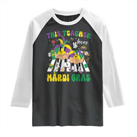 Funny This Teacher Loves Mardi Gras Raglan Shirt King Cake Jester Hat