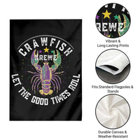 Crawfish Krewe Let The Good Times Roll Garden Flag Funny Mardi Gras - Wonder Print Shop