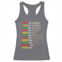 Black History Dream Like Martin Lead Like Harriet Racerback Tank Top African American Leaders