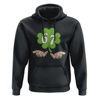 67 St Patricks Day Hoodie Six Seven Meme Shamrock Hand Gesture