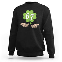 67 St Patricks Day Sweatshirt Six Seven Meme Shamrock Hand Gesture