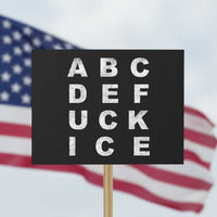Funny Fuck Ice Protest Resistance Protest Sign Political Alphabet Graphic