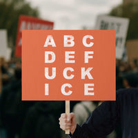 Funny Fuck Ice Protest Resistance Protest Sign Political Alphabet Graphic