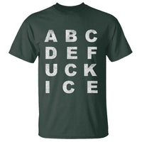 Funny Fuck Ice Protest Resistance T Shirt Political Alphabet Graphic