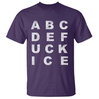 Funny Fuck Ice Protest Resistance T Shirt Political Alphabet Graphic