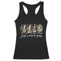 Goose Mardi Gras Racerback Tank Top Funny Just A Mardi Goose New Orleans Carnival