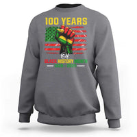 100 Years Of Black History Month Sweatshirt Hand Fist African American Milestone American Flag