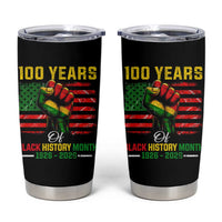 100 Years Of Black History Month Tumbler Cup Hand Fist African American Milestone American Flag