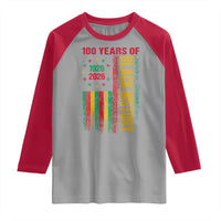 100 Years Of Black History Raglan Shirt Centennial Milestone Vintage African American Flag