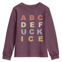 Funny Fuck Ice Protest Resistance Youth Sweatshirt Political Retro Alphabet Graphic