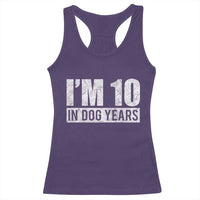 70th Birthday Funny I Am 10 In Dog Years Racerback Tank Top 70 Years Old Gifts