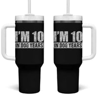 70th Birthday Funny I Am 10 In Dog Years Tumbler With Handle 70 Years Old Gifts
