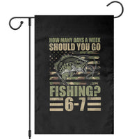 Fishing 67 Meme Garden Flag How Many Days A Week Should You Go Fishing Camo Flag