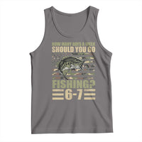 Fishing 67 Meme Tank Top How Many Days A Week Should You Go Fishing Camo Flag