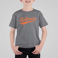 Baltimore Script Retro Baseball Sport Lovers City Pride T Shirt For Kid